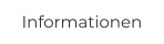 Informationen